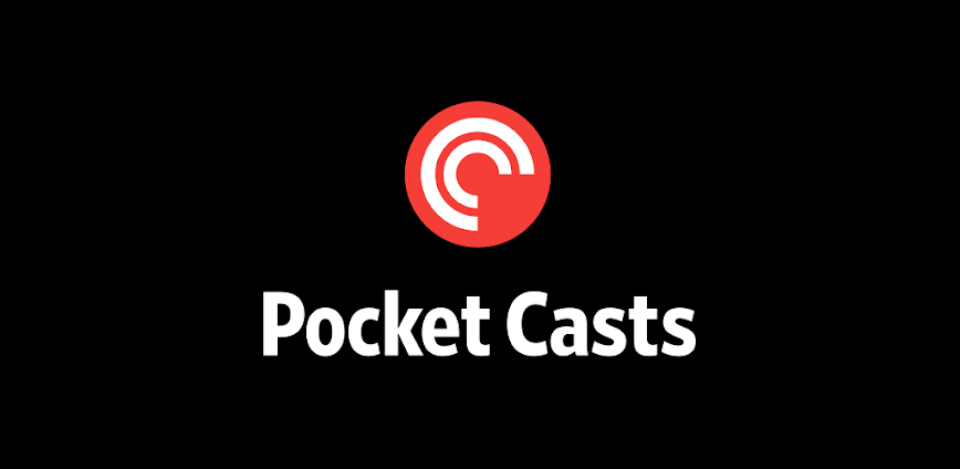 Pocket Casts – Podcast App